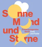 Sonne, Mond und Sterne